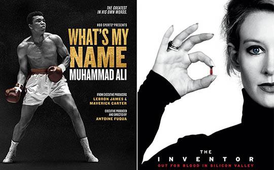 “What’s my Name: Muhammad Ali” y “The Inventor: Out for Blood in Silicon Valley”, dos de los documentales a estrenarse.