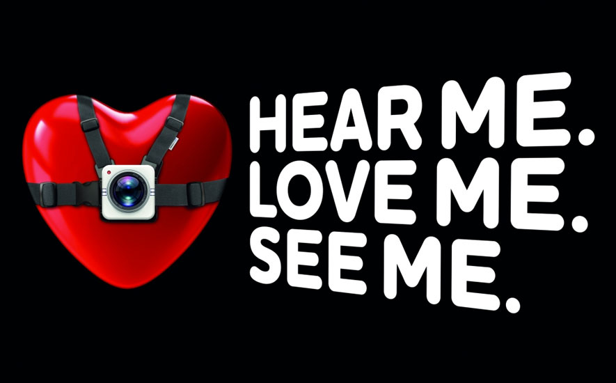 Hear Me. Love Me. See Me
