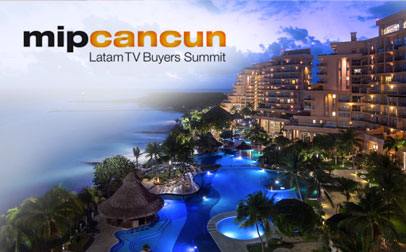 Mip Cancún se llevará a cabo en la nueva sede del hotel Grand Fiesta Americana Cancún